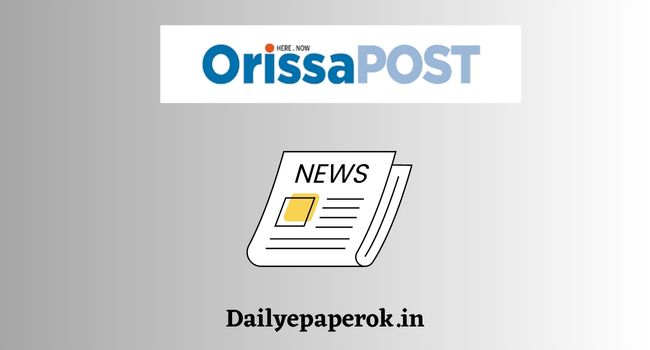 Orissa Post epaper